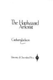 The haphazard amorist