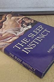 The Sleep Instinct