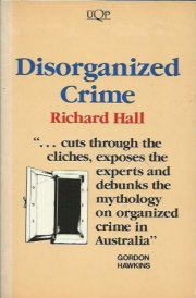 Disorganized Crime