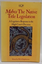 Mabo The Native Title Legislation