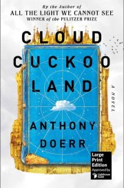 Cloud Cuckoo Land (Large Print Edition) Large Print