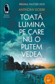 Toata lumina pe care nu o putem vedea