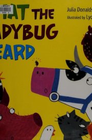 What the Ladybug Heard