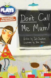 Julia Donaldson Plays Green/1B Don't Call Me Mum 6-pack (BUG CLUB)