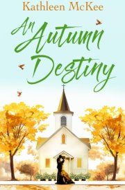 An Autumn Destiny
