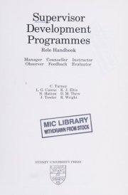 Supervisor Development Programmes Role Handbook : Manager, Counsellor, Instructor, Observer, Feedback, Evaluator