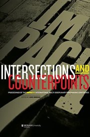 Intersections and Counterpoints Proceedings of the Impact 7 International Multi-Discplinary Printmaking Conference
