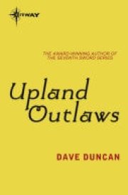 Upland Outlaws A Handful of Men Book 2