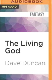 Living God, The (A Handful of Men, 4)