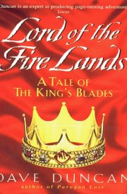 Lord of the Fire Lands A Tale Of The King's Blades