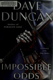 Impossible Odds A Chronicle of the King's Blades