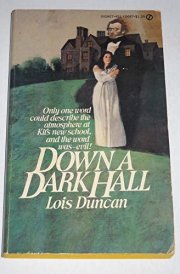 Down a Dark Hall