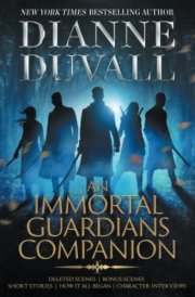 An Immortal Guardians Companion