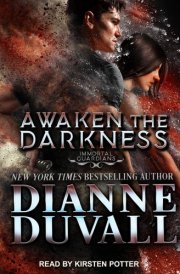 Awaken the Darkness (The Immortal Guardians Series)
