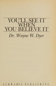 You'll See it when You Believe it