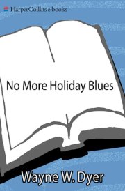 No More Holiday Blues
