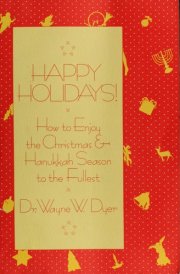 Happy Holidays! How to Enjoy the Christmas & Hanukkah Season to the Fullest
