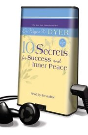 10 Secrets for Success and Inner Peace: Library Edition