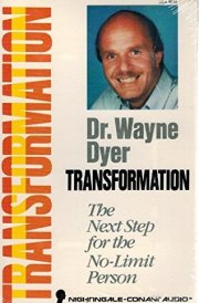 Transformation: The Next Step for the No-Limit Person