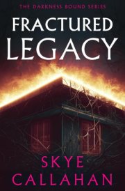 Fractured Legacy