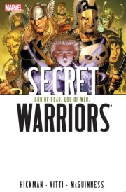 Secret Warriors Vol. 2 God Of Fear, God Of War