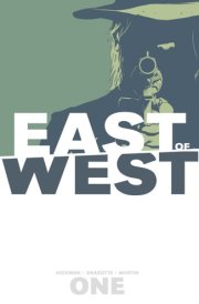 East Of West Vol. 1: The Promise The Promise