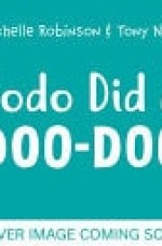 Dodo Did a Doo-Doo
