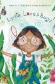 Lydia Loves Bugs A Children's Book About Insects