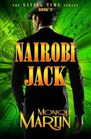 Nairobi Jack (Saving Time, Book 3)