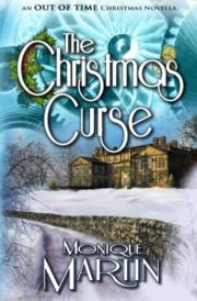 The Christmas Curse An Out of Time Christmas Novella