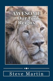 Awesome Our God Reigns