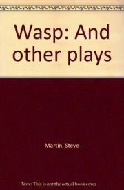 Wasp and Other Plays