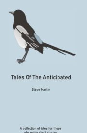 Tales of the Anticipated
