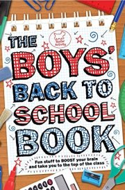 The Boys' Back To School Book