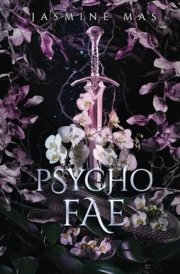 Psycho Fae: Enemies to Lovers Romance (Cruel Shifterverse)