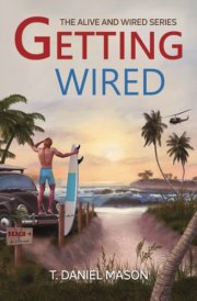 Getting Wired: The Alive and Wired Series