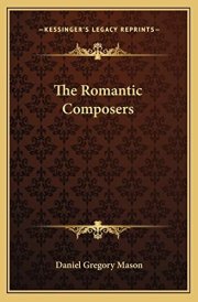 The Romantic Composers