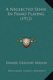 A Neglected Sense In Piano Playing (1912)