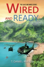 Wired and Ready: The Alive and Wired Series Book II