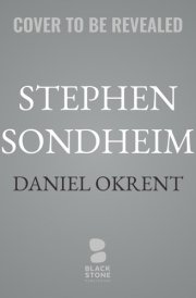 Stephen Sondheim: Art Isn't Easy (Jewish Lives)