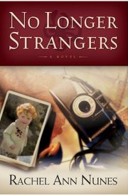 No Longer Strangers A Novel