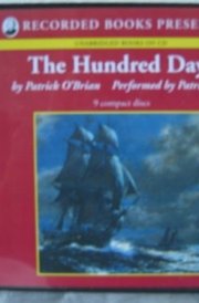 The Hundred Days by Patrick O'Brian Unabridged CD Audiobook (The Aubrey/Maturin Series, Volume 19)