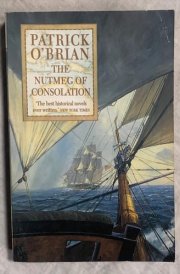 The Nutmeg of Consolation (Vol. Book 14) (Aubrey/Maturin Novels)
