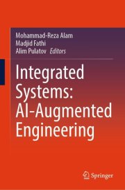 Integrated Systems: AI-Augmented Engineering