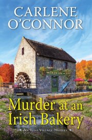 Murder at an Irish Bakery An Enchanting Irish Mystery
