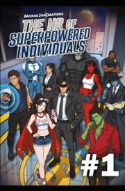The HR of Superpowered Individuals #1