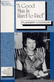"A Good Man is Hard to Find"