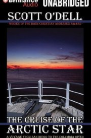 The Cruise of the Arctic Star: A Voyage from San Diego to the Columbia River