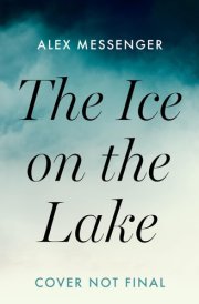 The Ice on the Lake