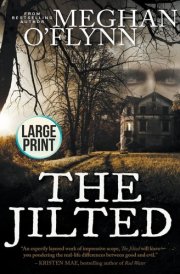 The Jilted Large Print